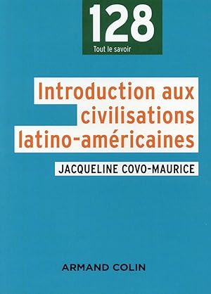 introduction aux civilisations latino-américaines (4e édition)
