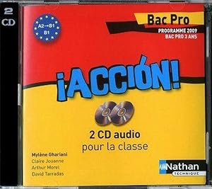 ¡ acción ! espagnol ; bac pro 3 ans ; niveau A2-B1 ; 2 CD audio collectifs (édition 2009)