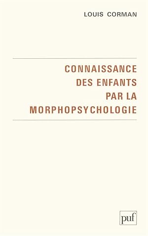 Connaissance des enfants par la morphopsychologie.