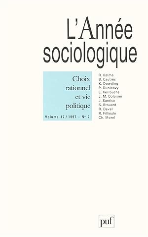 Seller image for Revue L'Anne sociologique n.45/1 : choix rationnel et vie politique (dition 1995) for sale by Chapitre.com : livres et presse ancienne