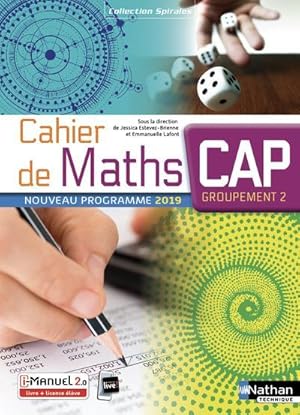 spirales : cahier de mathématiques ; CAP (édition 2019)