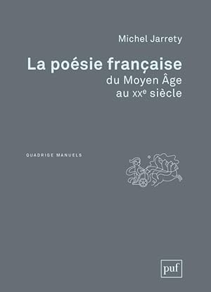 la poésie francaise du Moyen Age au XXe siècle