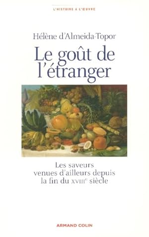 Le goût de l'étranger