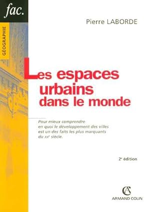 Les espaces urbains dans le monde