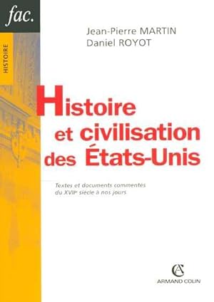 Seller image for Histoire et civilisation des tats-Unis for sale by Chapitre.com : livres et presse ancienne