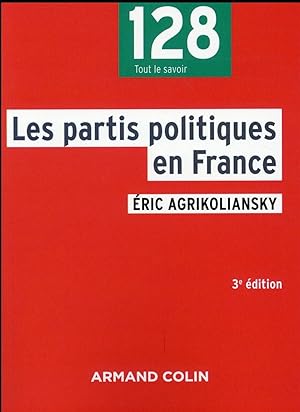 les partis politiques en France (3e édition)