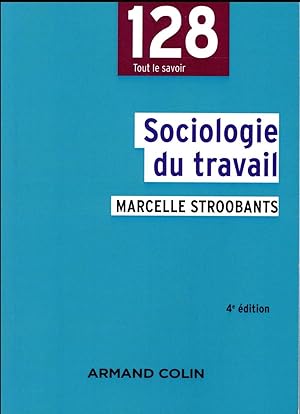 sociologie du travail (4e édition)