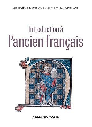 introduction à l'ancien français (3e édition)