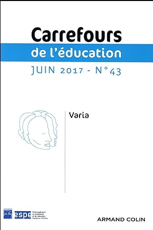 carrefours de l'éducation n.43 : juin 2017