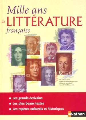 Mille ans de littérature française Ouvrage de référence