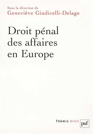 Image du vendeur pour Droit pnal des affaires en Europe mis en vente par Chapitre.com : livres et presse ancienne