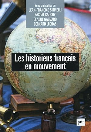 Seller image for les historiens francais en mouvement for sale by Chapitre.com : livres et presse ancienne
