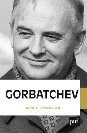 Bild des Verkufers fr Gorbatchev zum Verkauf von Chapitre.com : livres et presse ancienne