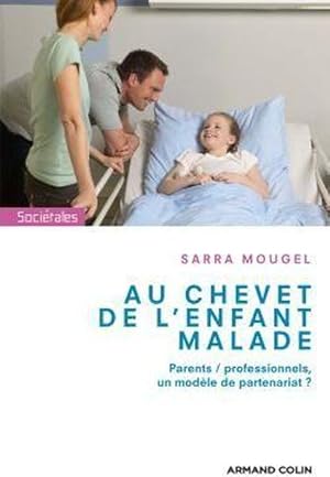 Au chevet de l'enfant malade