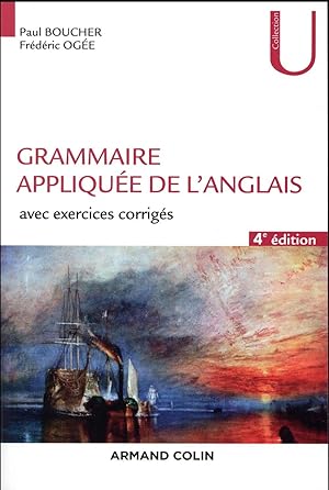 grammaire appliquée de l'anglais ; avec exercices corrigés (4e édition)