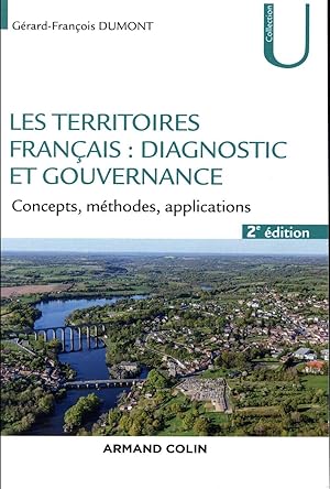 les territoires : diagnostic et gouvernance ; concepts, méthode, application (2e édition)