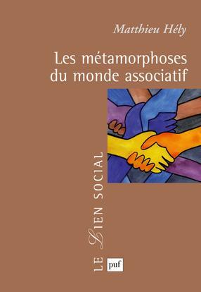 Image du vendeur pour Les mtamorphoses du monde associatif mis en vente par Chapitre.com : livres et presse ancienne