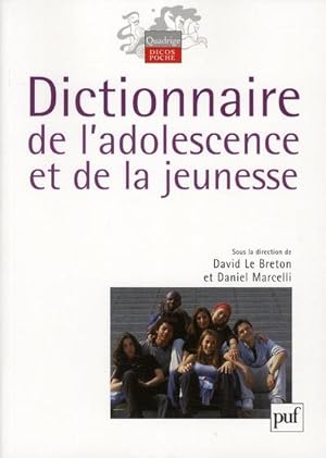 Seller image for Dictionnaire de l'adolescence et de la jeunesse for sale by Chapitre.com : livres et presse ancienne