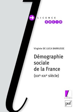 Bild des Verkufers fr Dmographie sociale de la France, XIXe-XXIe sicle zum Verkauf von Chapitre.com : livres et presse ancienne