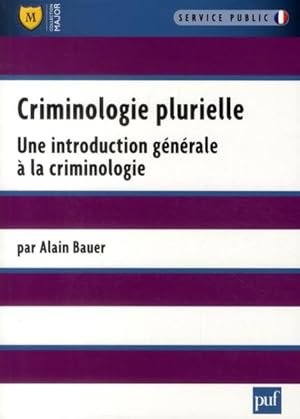 Criminologie plurielle