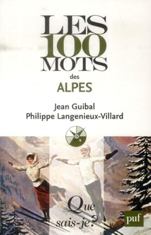 les 100 mots des Alpes