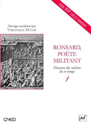 Seller image for Ronsard, pote militant for sale by Chapitre.com : livres et presse ancienne