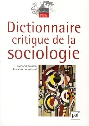 Image du vendeur pour dictionnaire critique de la sociologie (4e dition) mis en vente par Chapitre.com : livres et presse ancienne