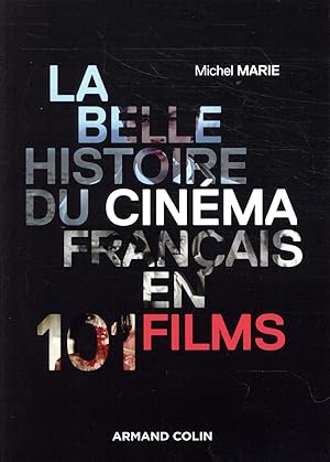 une brève histoire du cinéma français en 101 films