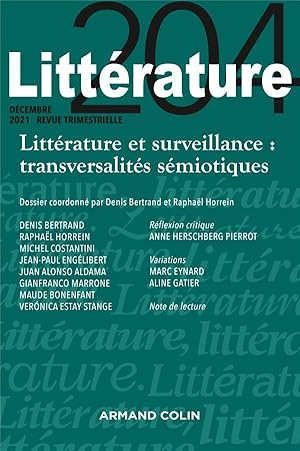 littérature n.204 : littérature et surveillance : transversalités sémiotiques