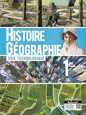 histoire géographie ; 1re technologique ; manuel élève (édition 2019)