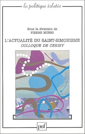 Actualité du saint-simonisme