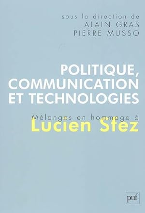 Politique, communication et technologies