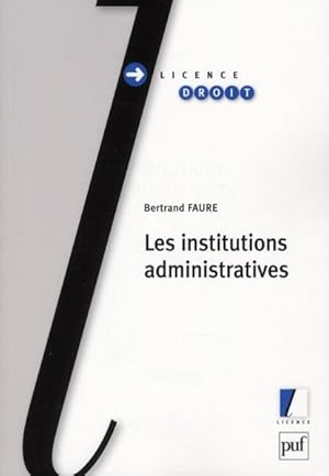 Les institutions administratives