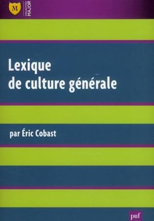 Bild des Verkufers fr lexique de culture gnrale (3e dition) zum Verkauf von Chapitre.com : livres et presse ancienne