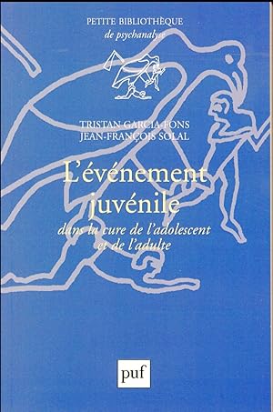 Bild des Verkufers fr l'vnement juvnile dans la cure de l'adolescent et de l'adulte zum Verkauf von Chapitre.com : livres et presse ancienne