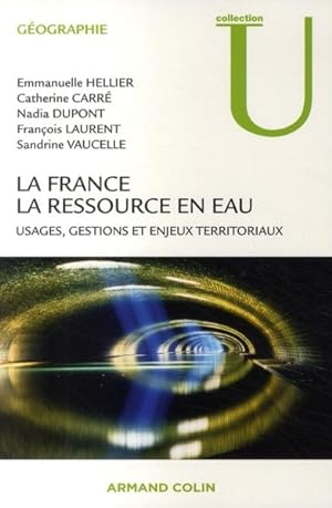 Image du vendeur pour La France, la ressource en eau mis en vente par Chapitre.com : livres et presse ancienne