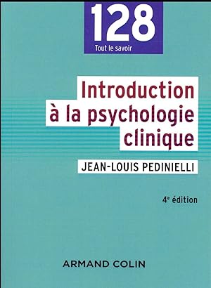 introduction à la psychologie clinique (4e édition)