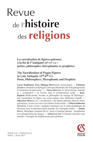 revue de l'histoire des religions n.238-2 : la sacralisation de figures païennes à la fin de l'An...