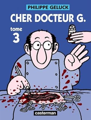 Image du vendeur pour cher docteur G. t.3 mis en vente par Chapitre.com : livres et presse ancienne