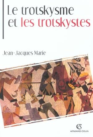 Le trotskysme et les trotskystes