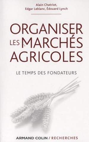 organiser les marchés agricoles