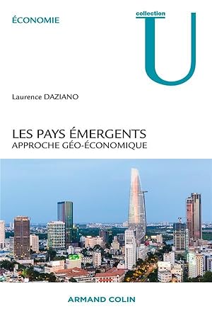 les pays émergents ; approche géo-économique