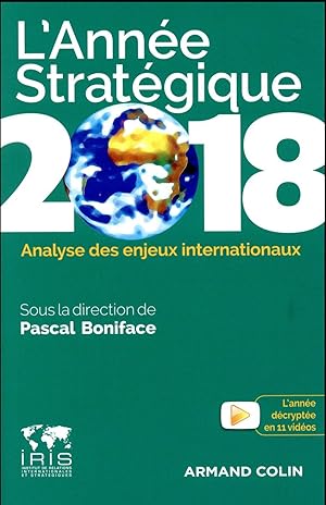 Image du vendeur pour l'anne stratgique 2018 ; analyse des enjeux internationaux mis en vente par Chapitre.com : livres et presse ancienne