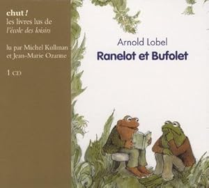 Ranelot et Bufolet ; une paire d'amis