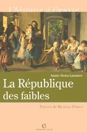 La République des faibles