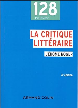 la critique littéraire (3e édition)