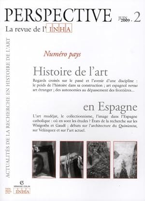 PERSPECTIVE - REVUE DE L'INHA n.2 : histoire de l'art en Espagne ; 2009/2