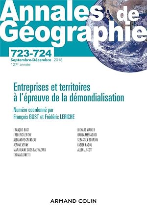 revue Annales de géographie n.723/724 : entreprises et territoires à l'épreuve de la démondialisa...