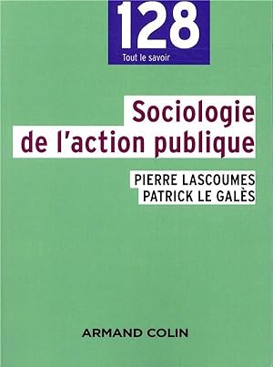 Seller image for sociologie de l'action publique for sale by Chapitre.com : livres et presse ancienne
