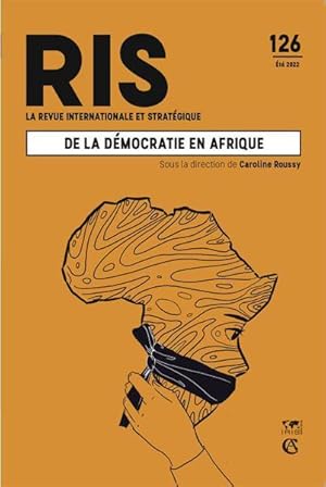 la revue internationale et stratégique n.126 : de la démocratie en Afrique